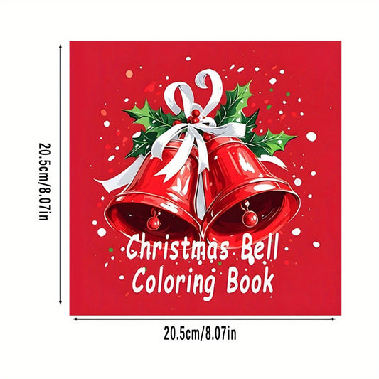 Christmas Bell Coloring Book for Adults: Festive Red Bells Holly & Ribbons Paper