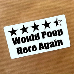 10pcs Would Poop Here Again Prank Stickers