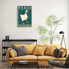 Goose Peace Never Option Funny Retro Prints Posters Meme Art Signs Decor