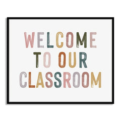 Classroom Decor Welcome To Our Classroom Sign