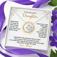 Love Knot Necklace for Daughter - Hard to Find Words