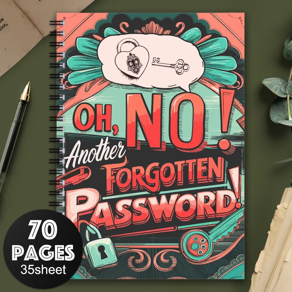 Spiral Password Notebook 70 Pages: Forgotten Passwords Logbook