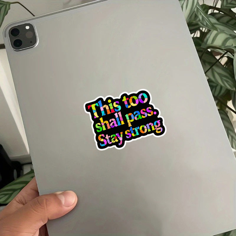 Stay Strong Vibrant Purpose Stickers for Devices