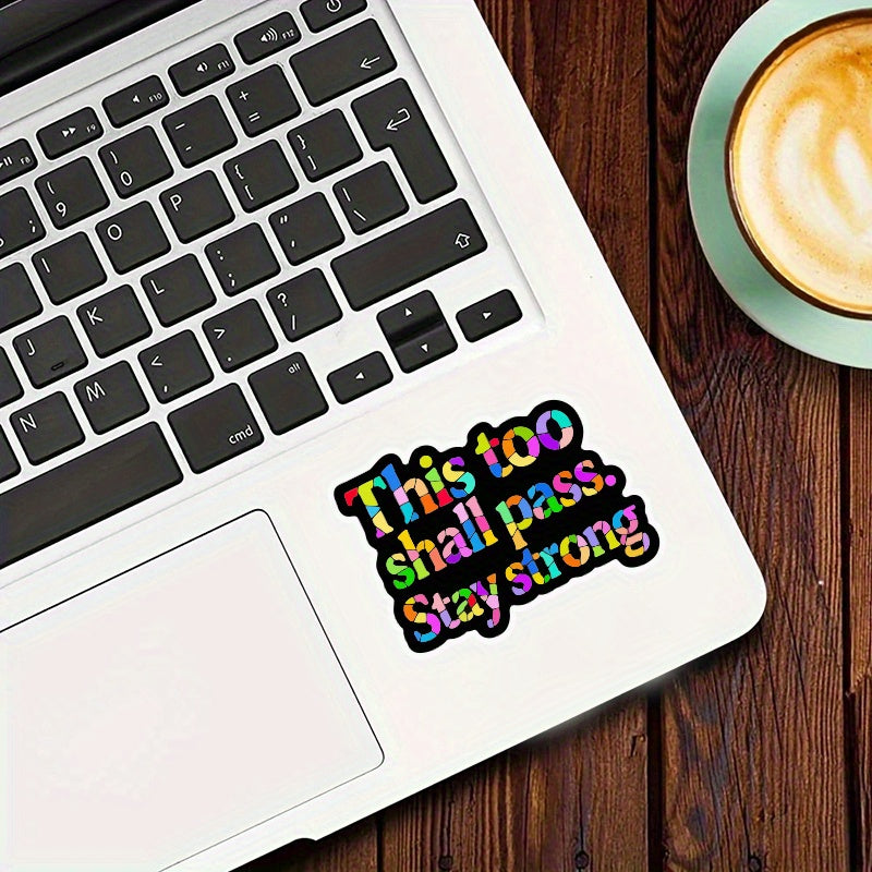 Stay Strong Vibrant Purpose Stickers for Devices