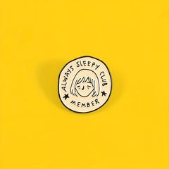 ALWAYS SLEEPY CLUB MEMBER Cartoon Round Brooch Star Boys And Girls Brooch