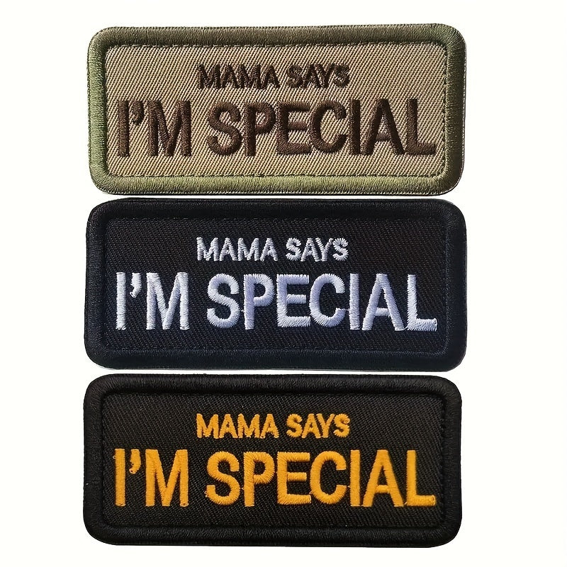 MAMA SAYE I'M SPECIAL Embroidered Morale Patch PVC Applique
