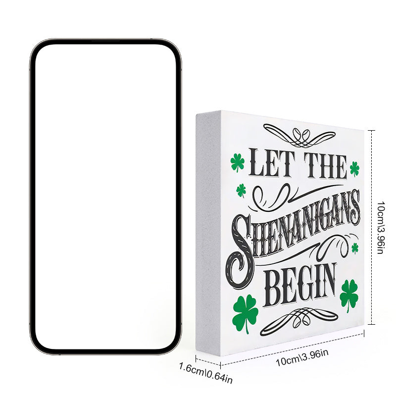 St Patrick's 'Let The Shenanigans Begin' Sign PVC Green