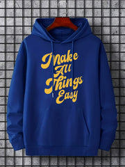'Make All Things Easy' Hoodie for Men
